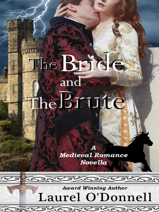 Title details for The Bride and the Brute by Laurel O'Donnell - Available